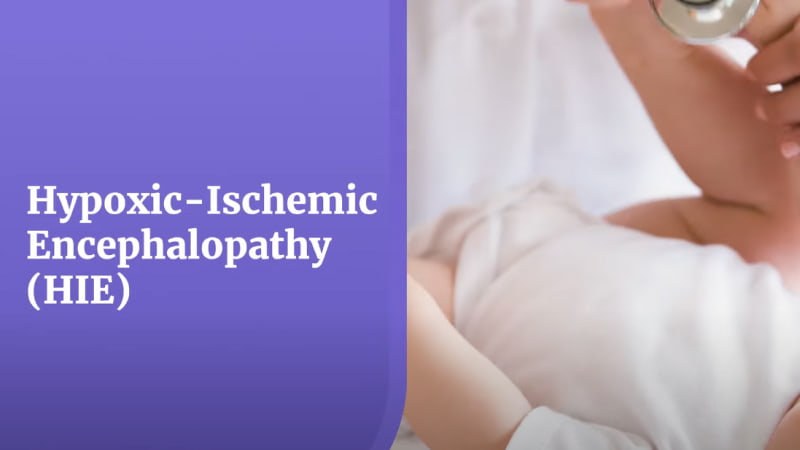 Infant Hypoxic-Ischemic Encephalopathy Video Thumbnail