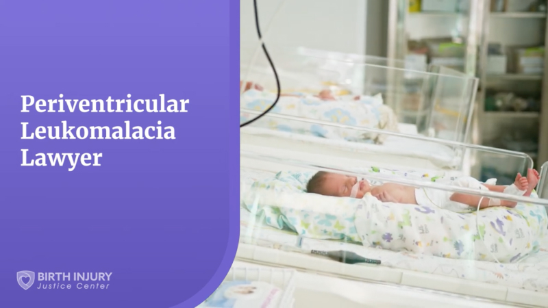 Periventricular Leukomalacia Lawyer Video Thumbnail